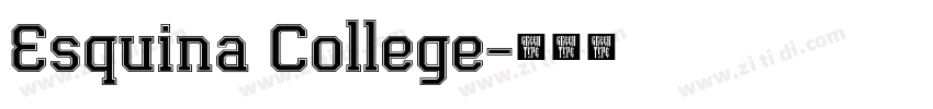 Esquina College字体转换 Esquina College字体转换